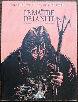 Les enquêtes du commissaire Raffini - 02 - Le maître de la nuit - Rééd. 2002