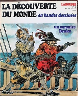 Découverte du monde en BD (La) - 12 - Un corsaire, Drake - EO 1979