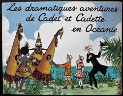 Les dramatiques aventures de Cadet et Cadette en Océanie - Album collecteur d'images - EO 1956