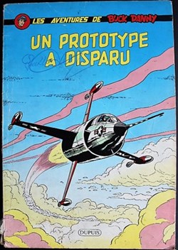 Buck Danny - 21 - Un prototype a disparu - EO 1960