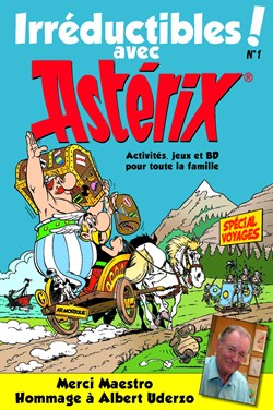 Magazine - Astérix - Irréductibles ! Avec Astérix - 01
