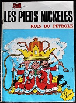 Les pieds nickelés - 037 - Les pieds nickelés rois du pétrole - Rééd. 1979