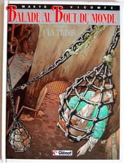 Album - Balade au bout du monde - 01 - La prison - Rééd. 1995