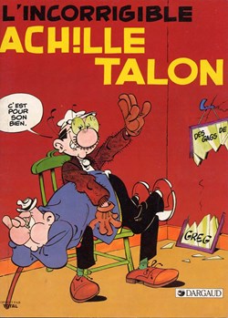 Album - Achille Talon - 34 - L'incorrigible Achille Talon