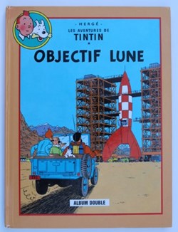 Tintin - FL 08 - Objectif lune / On a marché sur la lune - Album double