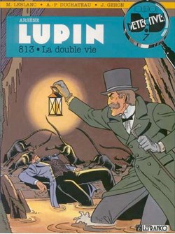 Album - Arsène Lupin - 02 - 813 ; La double vie