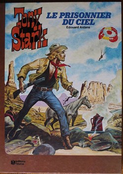 Tony Stark - 02 - Le prisonnier du ciel - EO 1980