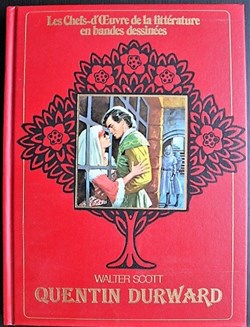 Les chefs-d'oeuvre de la littérature en BD - ? - Quentin Durward - EO 1982