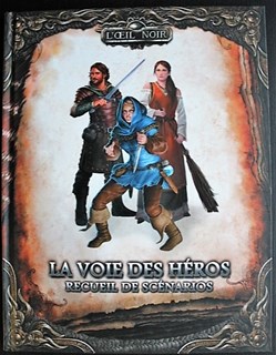 Jeu de rôle - Oeil noir 5 (L') - La voie des héros