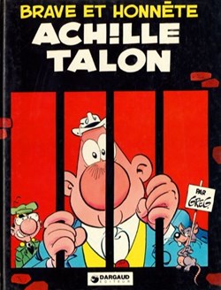 Album - Achille Talon - 11 - Brave et honnête Achille Talon