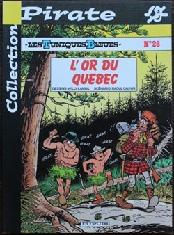Les tuniques bleues - 26 - L'or du Québec - Rééd. 2001