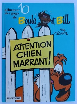 Boule et Bill - 10 - Attention chien marrant ! - Rééd. 1989