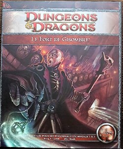 Jeu de rôle - D&D4 - Le Fort de Gisombre