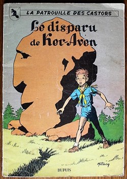 La patrouille des castors - 02 - Le disparu de Ker-Aven - EO 1957