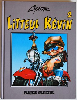 Litteul Kévin - 02 - Epique et sauvage - Rééd. 1996