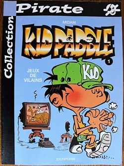 Kid Paddle - 01 - Jeux de vilains - Rééd. 2001