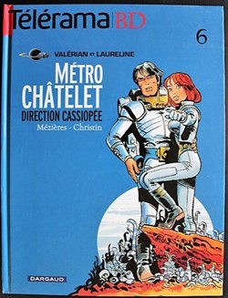 Valerian - 09 - Métro Châtelet direction Cassiopée - Rééd. 2010 Télérama
