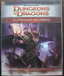 Jeu de rôle - D&D4 - La Pyramide des ombres