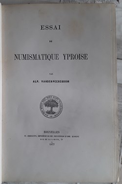 Alp. Vandenpeereboom , Essai de la numismatique Yproise
