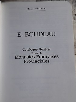 E.Boudeau , monnaies Françaises provinciales