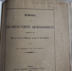 Chedeau, De Sarcus , Mémoire sur les découvertes archéologique faites en 1864