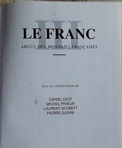 Le Franc III , Argus des monnaies Françaises 1795-1999