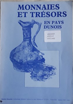 Amandry, Estiot , Hollard , Monnaies et Trésors en pays Dunois