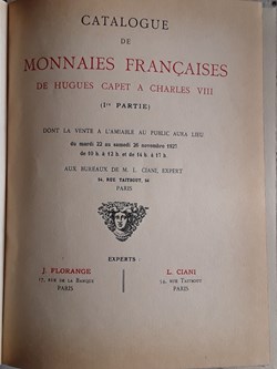 Collection Marchéville, par Florange (J.) et Ciani (L.), 3 parties en un volume Paris 1927-1929.