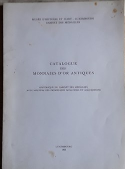 Collectifs, Catalogue des Monnaies d'or Antiques