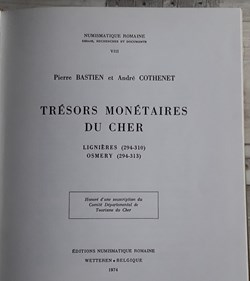 Pierre Bastien, andré Cothenet , Trésors monétaire du Cher