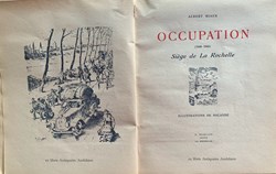Occupation - Le siège de La Rochelle, poèmes d’Albert Miaux illustrés par Gaston Balande