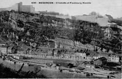 Besançon (la Citadelle & le faubourg Rivotte)