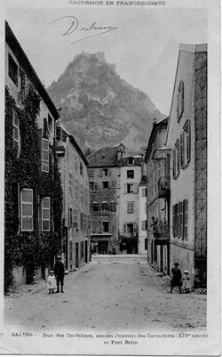 salins les Bains (Rue des cordeliers & l'ancien couvent des Carmélites)