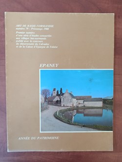 ART de BASSE-NORMANDIE n°79 printemps 1980 Épaney