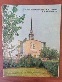 ART de BASSE-NORMANDIE n°26 été 1962 Églises reconstruites du Calvados