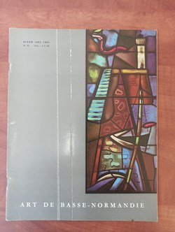 ART de BASSE-NORMANDIE n°32 hiver 1963-1964 Manoir de Cully, Paul Bony, Charles Pecrus