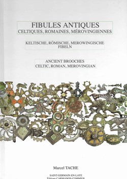 2015 - Fibules Antiques, M. Tache