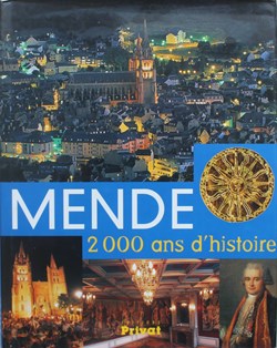 2003 - Mende, 2000 ans d'histoire