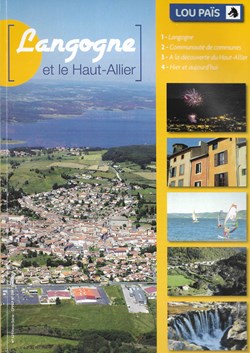 2017 - Lou Païs, Langogne et le Haut-Allier