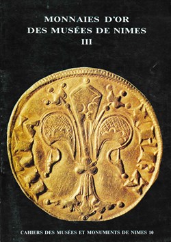 1991 - Monnaies d'or des musées de Nîmes III