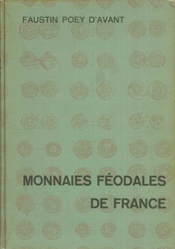 1961 - Monnaies Féodales... - F. Poey d'Avant