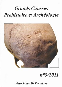 2011 - Grands Causses, Préhistoire et Archéologie n°3