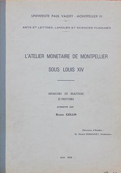 1978 - Maîtrise d'Histoire, atelier de Montpellier...- B. Collin