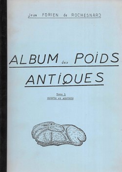 1985 - Album des poids antiques, tome I