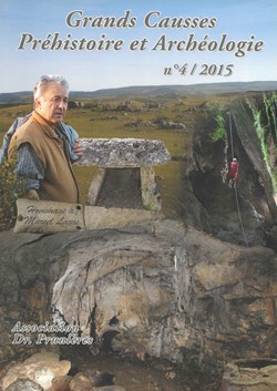 2015 - Grands Causses, Préhistoire et Archéologie n°4
