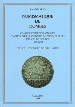 2004 - Numismatique de Dombes - J.-P. Divo