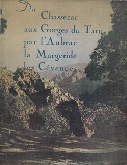1949 - Du Chassezac aux Gorges du Tarn