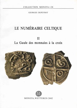 2002 - Le numéraire celtique II ... - G. Depeyrot