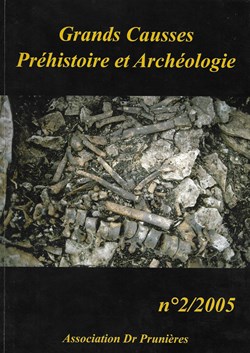 2005 - Grands Causses, Préhistoire et Archéologie n°2