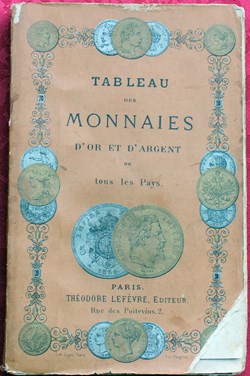 1890 (vers) - Tableau des monnaies... - T. Lefèvre